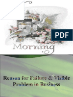 Reason For Failure and Visible Problem