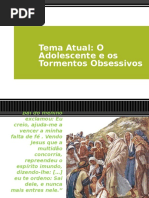 Tema Atual_Adolescente_eos_tormentos_obsessivos.pptx