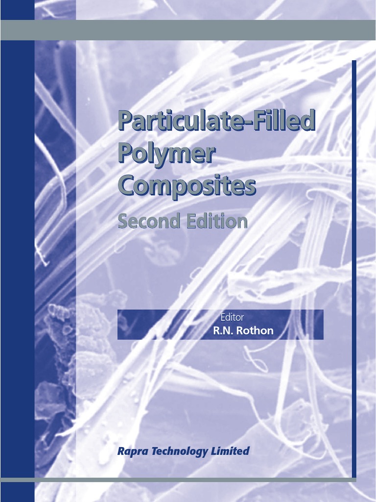 Particulate Filled Polymer Composites 2nd Edition Chapter 8 Filled ...
