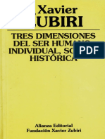 Zubiri, Xavier - Tres Dimensiones Del Ser Humano. Individual, Social e Historica