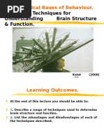 Biological Bases of Behaviour.: Lecture 7: Techniques For Understanding Brain Structure & Function