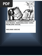 El Desarrollo Versus El Subdesarrollo