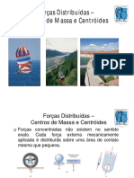 11_Forças Distribuidas - Centros de Massa e Centroides