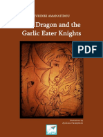 The Dragon and the Garlic Eater Knights