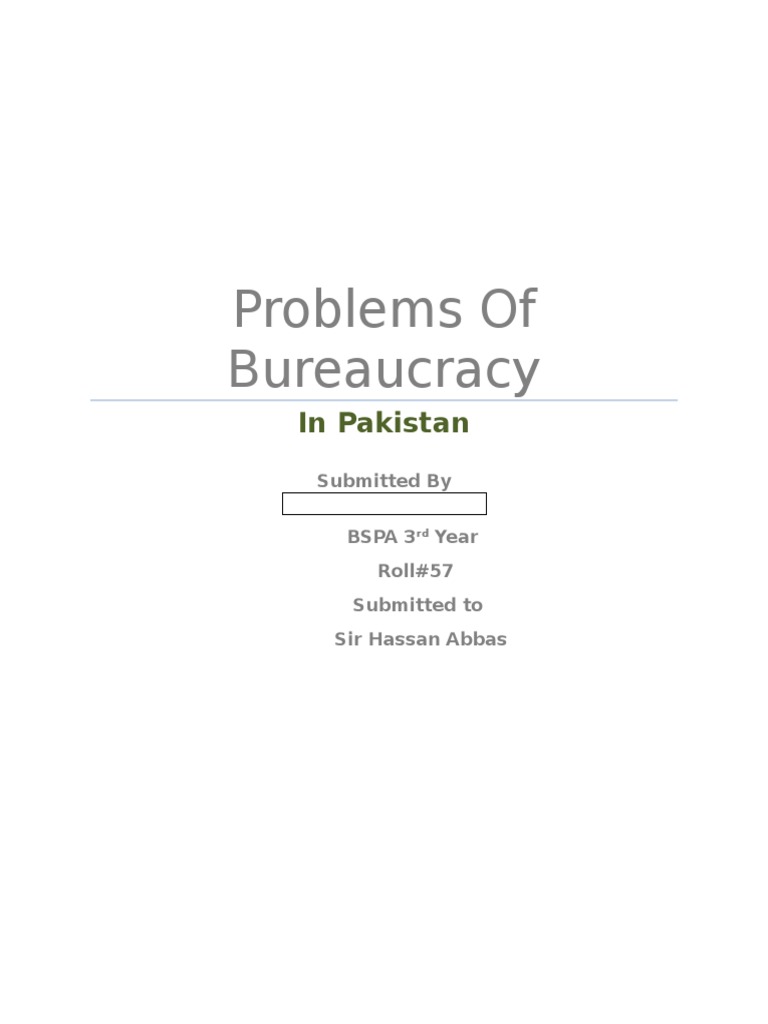 Bureaucracy Challenges in Pakistan | PDF | Bureaucracy | Civil Service