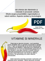 Transformări Chimice Ale Vitaminelor Şi Elementelor Minerale in Procesele Culinare.