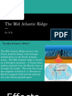 The Mid Atlantic Ridge