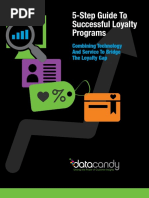 5-Step Guide To Successful Loyalty Programs: Combining Technology and Service To Bridge The Loyalty Gap