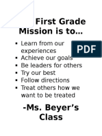 Our First Grade Mission Is To