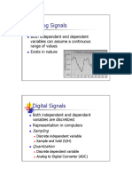 Analog Signals: Both Independent and Dependent Variables Can Assume A Continuous Range of Values Exists in Nature