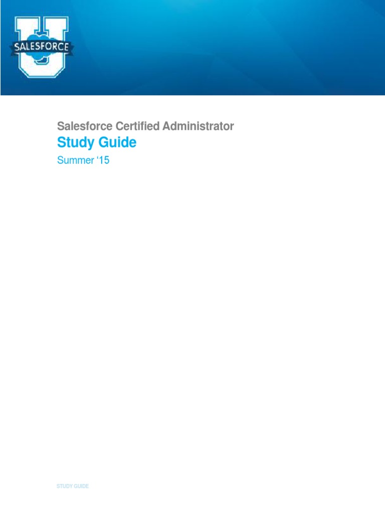 Salesforce Admin Certification Study Guide | PDF | System Administrator ...