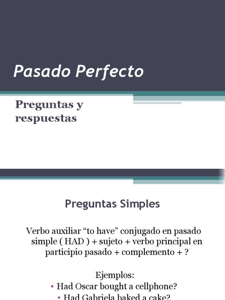 Ejemplos y Preguntas del Pasado Perfecto | PDF