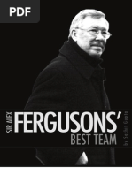 Sir Alex Fergusons' Best Team