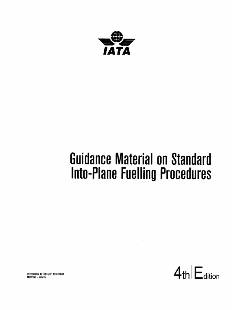 IATA Guidance Material On Standard Into Plane Fuelling Procedures | PDF