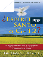 David E. Ramos - ¿Espíritu Santo o G-12