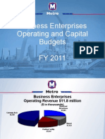 Business Enterprises Operating and Capital Budgets FY 2011: March 19, 2010 Metro Moves The Community Forward