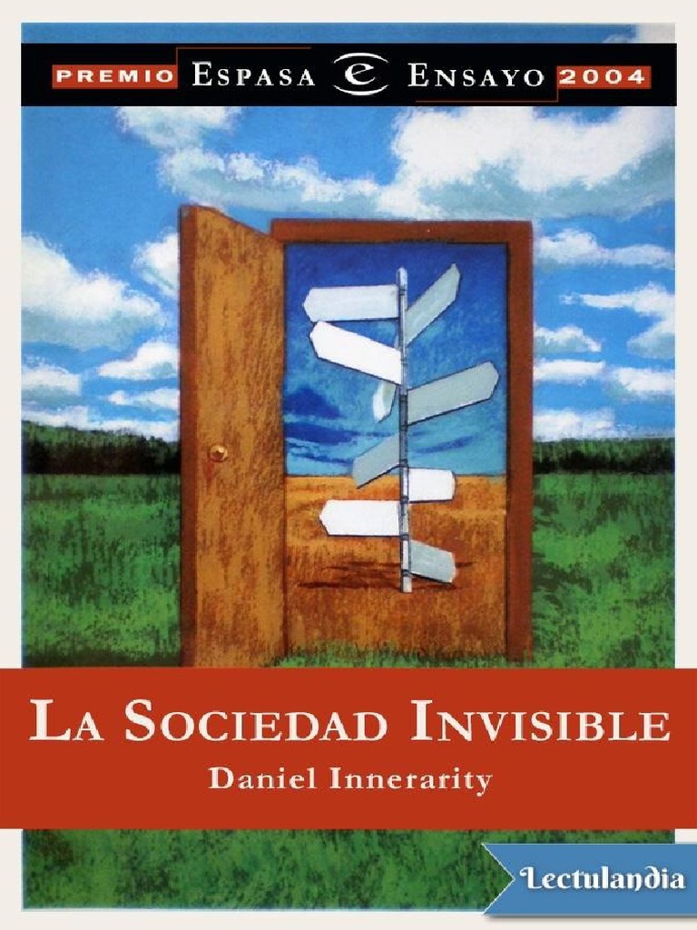 La Sociedad Invisible - Daniel Innerarity | PDF | Verdad | Evidencia