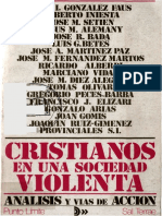 GONZALEZ FAUS, J. I. (Et Al), Cristianos en Una Sociedad Violenta. Analisis y Vias de Accion. Sal Terrae, 1980