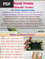 Download Floral Foam Phenolic Foam With Resin Manufacturing Florists Foam Spongy Phenolic Foam used for real Flower Arranging Phenolic Resins for Floral Foam Manufacturing Plant Detailed Project Report Profile Business Plan Industry Trends Market Research Survey Manufacturing Process Machinery Raw Materials Feasibility Study Investment Opportunities Cost and Revenue Plant Economics Production Schedule Working Capital Requirement Plant Layout Process Flow Sheet Cost of Project Projected Balance Sheets Profitability Ratios Break Even Analysis by Ajay Gupta SN317498508 doc pdf