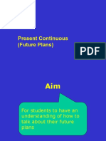 Present Continuous