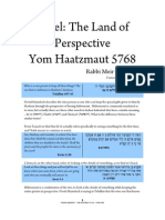 Israel: The Land of Perspective Yom Haatzmaut 5768: Rabbi Meir Goldwicht