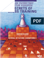 Secrets of Chess Training. School of Future Chess Champions 1 (Mark Dvoretsky, Artur Yusupov)