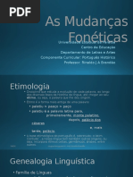 As Mudanças Fonéticas