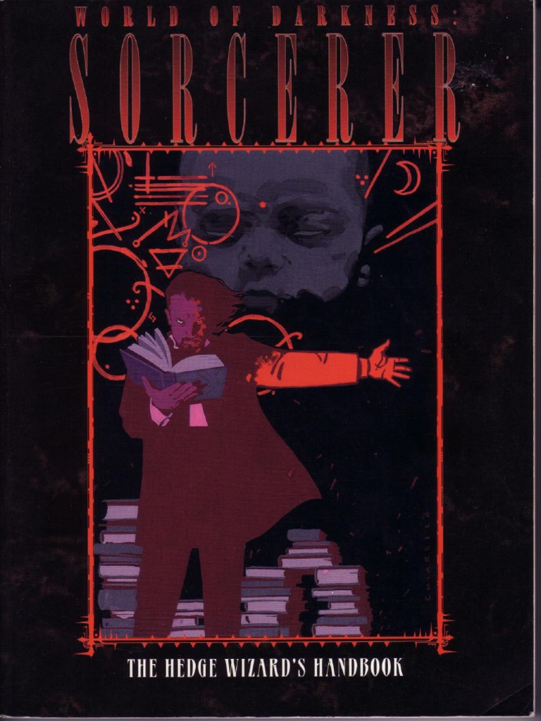 WOD - Mage - The Ascension - Sorcerer - The Hedge Wizard's Handbook PDF ...