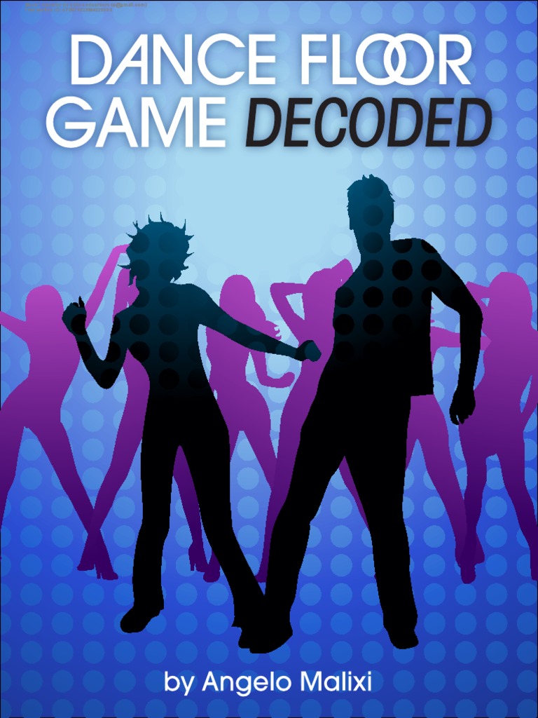 Dance Floor Game Decoded v1.0 PDF Dances Performing Arts