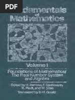 Fundamentals of Mathematics Vol 1 Foundations of Mathematics The Real Number System and Algebra