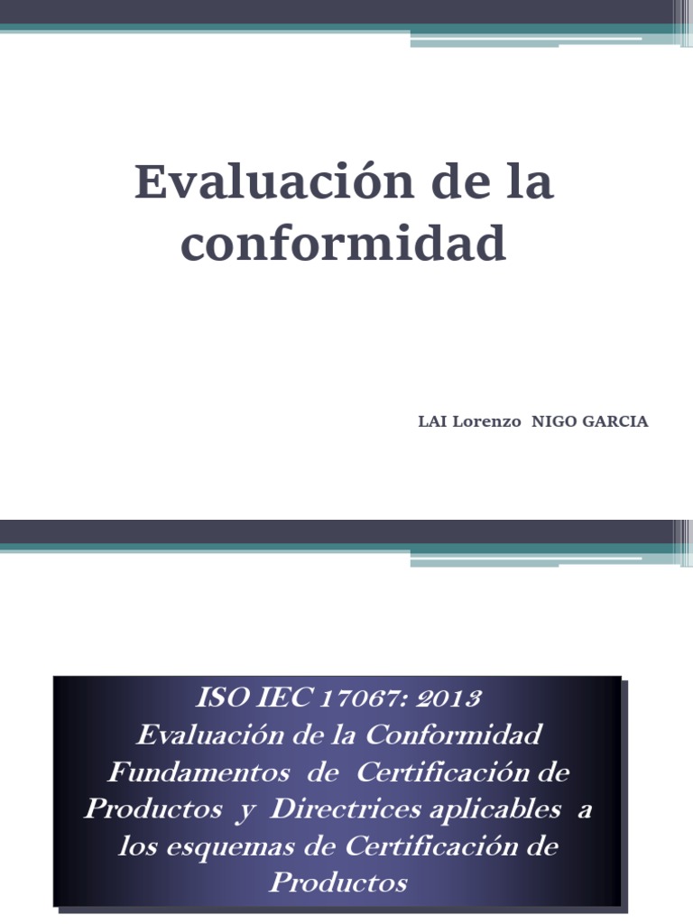 Fundamentos de ISO/IEC 17067:2013 | PDF | Organización internacional ...