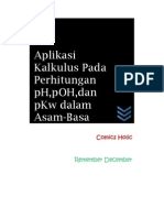 Aplikasi Kalkulus Pada Perhitungan PH, pOH, Dan PKW Dalam Asam-Basa