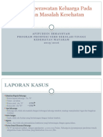 Asuhan Keperawatan Keluarga Pada TN, S Dengan Masalah Kesehatan