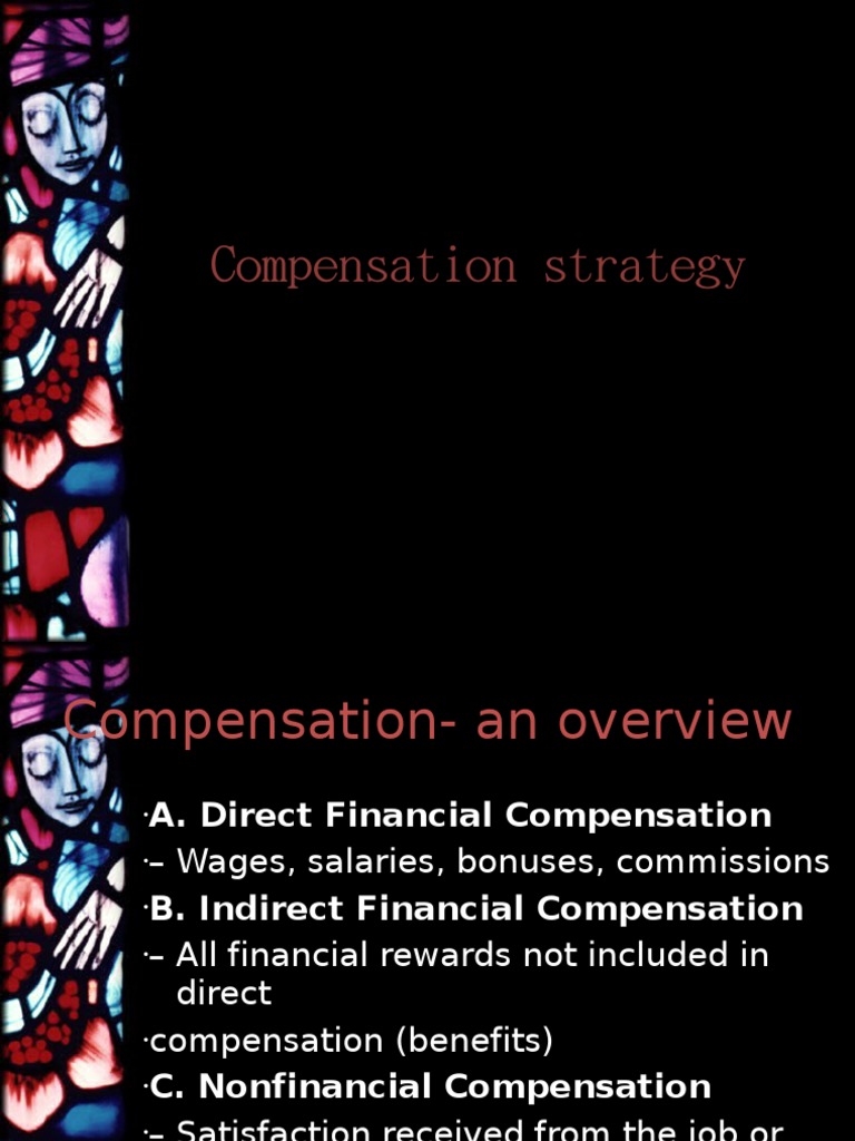 Strategic Compensation for Competitive Advantage | PDF | Strategic ...