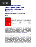 Tomar Miseráveis Terroristas Sob a Sua Proteção é Ajudar o Fascismo