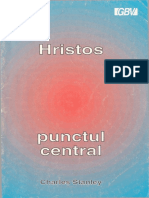 Charles Stanley - Hristos, punctul central.pdf