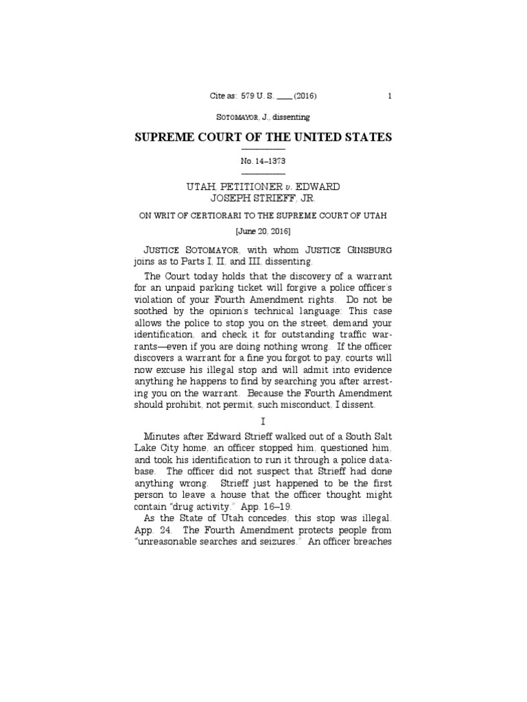 Supreme Court Justice Sonia Sotomayor Dissent | Fourth Amendment To The ...