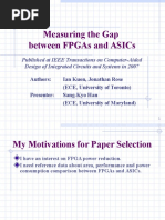 Measuring The Gap Between Fpgas and Asics