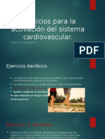 Ejercicios para La Activación Del Sistema Cardiovascular (Gloria Berenice)