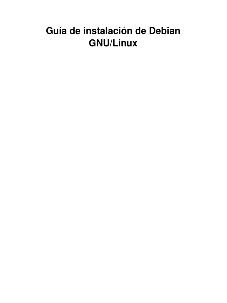 Guía de Instalación de Debian GNU/Linux | PDF | Distribución de Linux ...