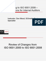 Transitioning To ISO 9001:2008 - Considerations For Internal Auditors