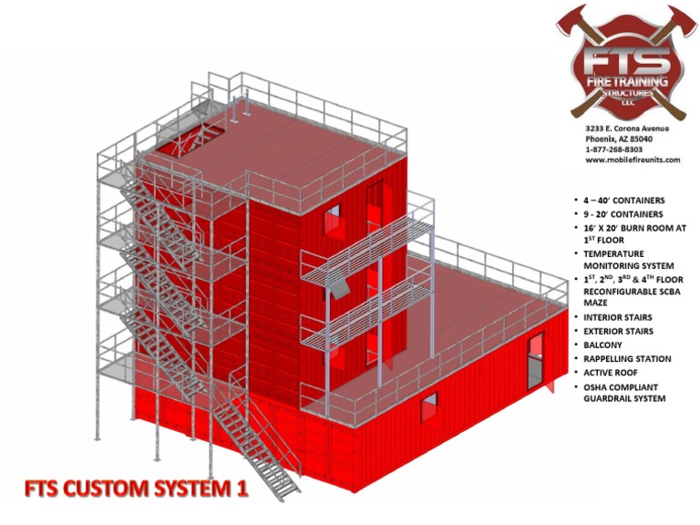 4 40' Containers 9 20' Containers 16' X 20' Burn Room at