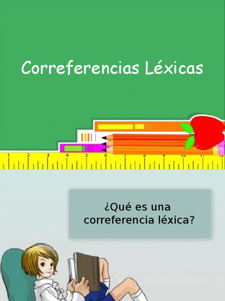 Correferencia Léxica y Sustitución | PDF | Artes del Lenguaje y ...