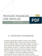 Produksi Pasangan Dan Anihilasi