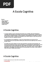 A Escola Cognitiva