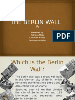 The Berlin Wall: Presented By: Katherin Matiz Katherine Muñoz Ivonne Avendaño