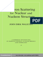 John Dirk Walecka - Electron Scattering For Nuclear and Nucleon Structure