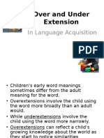 Over and Under Extension: in Language Acquisition