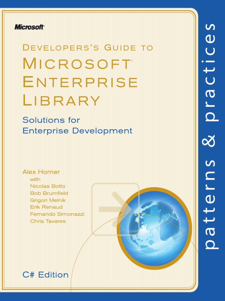 Developers Guide To Microsoft Enterprise Library 5 CSharp Edition Aug ...