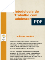 Metodologia de Trabalho Com Adolescentes